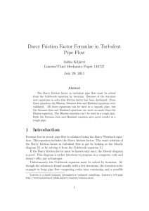 Darcy Friction Factor Formulae in Turbulent Pipe Flow