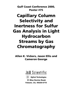 Capillary Column Selectivity and Inertness for Sulfur Gas Analysis in