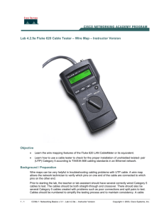 Lab 4.2.9a Fluke 620 Cable Tester – Wire Map – Instructor Version