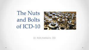 Nuts and Bolts of ICD-10