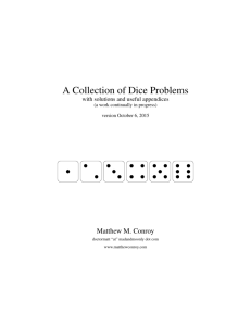 A Collection of Dice Problems