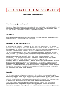 Monosomy 13q syndrome is a chromosomal disorder
