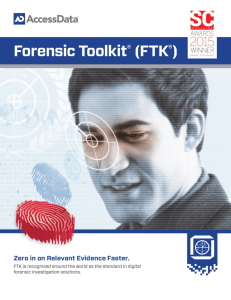 Forensic Toolkit® (FTK®)