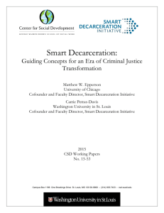 Smart decarceration: Guiding concepts for an era of criminal justice