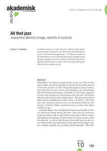 All that jazz. Josephine Baker's Image, Identity & Iconicity Gary L