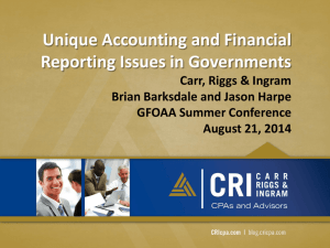Unique Accounting and Financial Reporting Issues in