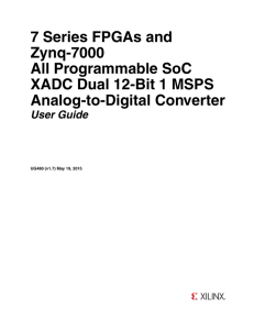 7 Series FPGAs and Zynq-7000 All Programmable SoC XADC Dual