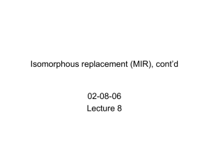 Isomorphous replacement (MIR), cont'd 02-08
