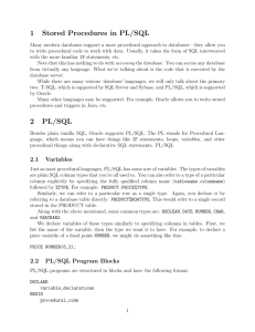 1 Stored Procedures in PL/SQL 2 PL/SQL