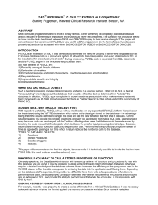 SAS and Oracle PL/SQL™: Partners or Competitors? Stanley