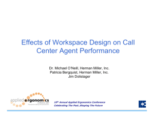 Effects of Workspace Design on Call Center Agent Performance