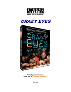 crazy eyes - Strand Releasing