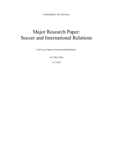Major Research Paper: Soccer and International Relations