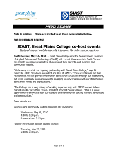SIAST, Great Plains College co