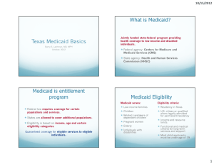 Medicaid is entitlement program Medicaid Eligibility