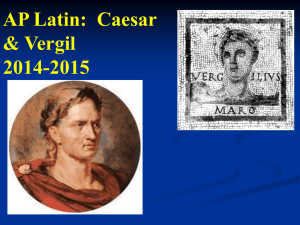 AP Latin: Caesar & Vergil 2014-2015