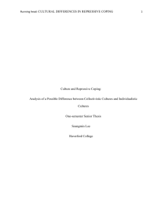 CULTURAL DIFFERENCES IN REPRESSIVE COPING Culture and