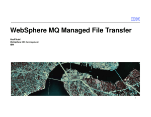 WebSphere MQ Managed File Transfer