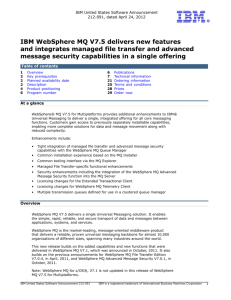 IBM WebSphere MQ V7.5 delivers new features and integrates