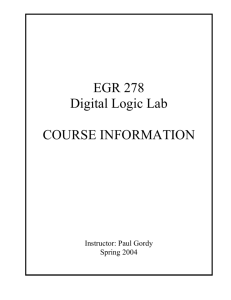 EGR 278 Digital Logic Lab COURSE INFORMATION