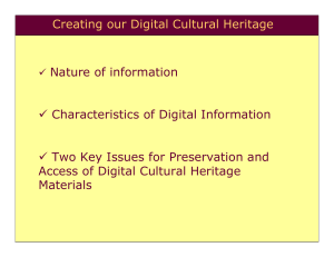 Nature of information Characteristics of Digital Information Two Key