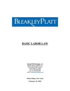 Basic Labor Law - Bleakley Platt & Schmidt, LLP