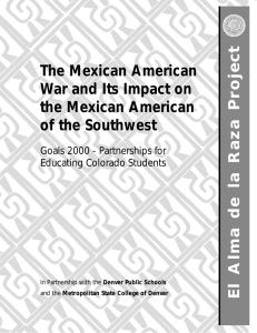 The Mexican American War and Its Impact on the Mexican American