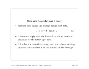 Unbiased Expectations Theory