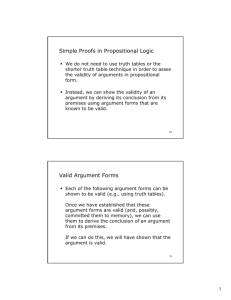 Simple Proofs in Propositional Logic Valid Argument Forms