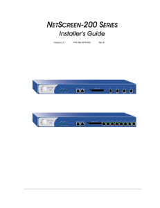 NetScreen-200 Series Installer's Guide