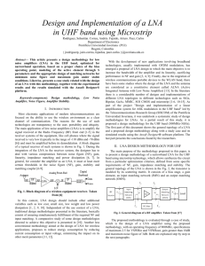 Design and Implementation of a LNA in UHF band using Microstrip