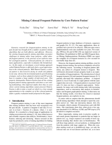 Mining Colossal Frequent Patterns by Core Pattern Fusion∗
