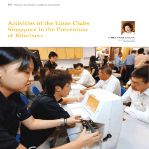 Activities of the Lions Clubs Singapore in the Prevention of Blindness