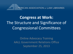 The Structure and Significance of Congressional Committees