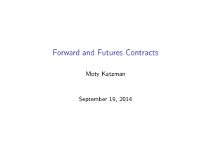 Forward and Futures Contracts