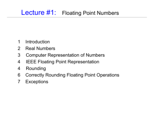 Lecture #1: Floating Point Numbers