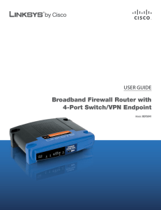 Broadband Firewall Router With 4-Port Switch/VPN Endpoint