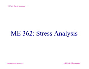 ME 362: Stress Analysis