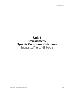 Unit 1 Stoichiometry Specific Curriculum Outcomes Suggested Time
