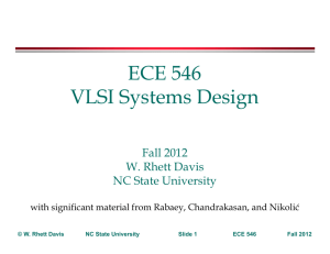ECE 546 VLSI Systems Design