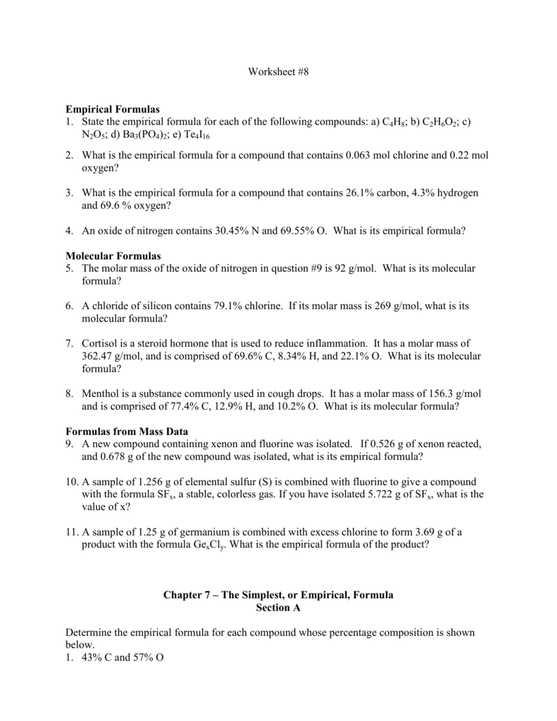 Worksheet #8 Empirical Formulas 1. State the empirical formula for