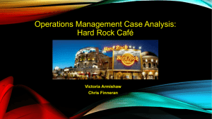 Operations Management Case Analysis: Hard Rock Café