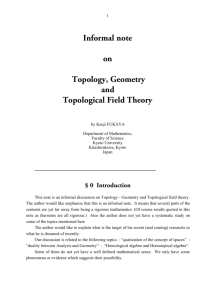 Informal note on Topology, Geometry and Topological Field Theory