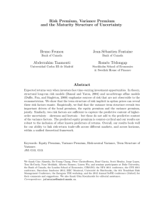 Risk Premium, Variance Premium and the Maturity Structure of