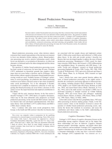 Biased Predecision Processing