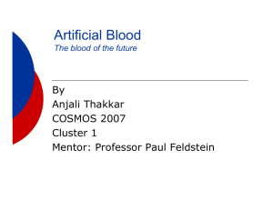 Artificial Blood The blood of the future