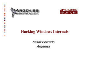 Hacking Windows Internals