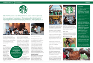 Starbucks Coffee Company is one of the leading