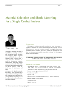 Material Selection and Shade Matching for a Single