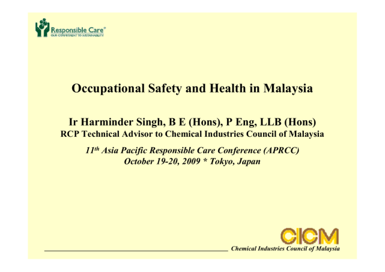 Occupational Safety and Health in Malaysia Ir Harminder Singh